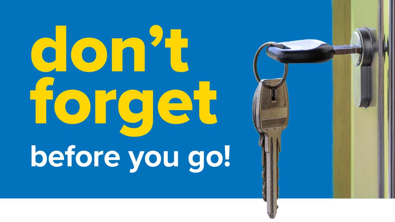 Police flier: "Don't Forget" to lock up, with key in door